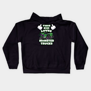 This Kid Loves Monster Trucks Kids Hoodie